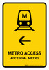 Metro Access With Left Arrow Yellow Bilingual Spanish Portrait - Wall Sign