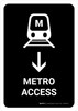 Metro Access With Down Arrow Black Portrait - Wall Sign