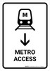 Metro Access With Down Arrow White Portrait - Wall Sign Metro Access With Down Arrow White Portrait - Wall Sign