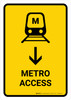 Metro Access With Down Arrow Yellow Portrait - Wall Sign
