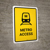 Metro Access Yellow Portrait - Wall Sign Metro Access Yellow Portrait - Wall Sign