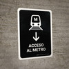 Metro Access With Down Arrow Black Spanish Portrait - Wall Sign