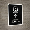 Metro Access With Up Arrow Black Spanish Portrait - Wall Sign