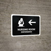 Nursing Room With Left Arrow Black Bilingual Spanish Landscape - Wall Sign