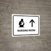 Nursing Room With Up Arrow White Landscape - Wall Sign