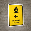 Nursing Room With Left Arrow Yellow Portrait - Wall Sign Nursing Room With Left Arrow Yellow Portrait - Wall Sign