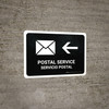 Postal Service With Left Arrow Black Bilingual Spanish Landscape - Wall Sign