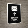 Postal Service With Up Arrow Black Spanish Portrait - Wall Sign Postal Service With Up Arrow Black Spanish Portrait - Wall Sign