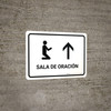 Prayer Room With Up Arrow White Spanish Landscape - Wall Sign