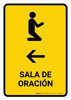 Prayer Room With Left Arrow Yellow Spanish Portrait - Wall Sign