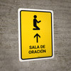 Prayer Room With Up Arrow Yellow Spanish Portrait - Wall Sign