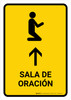 Prayer Room With Up Arrow Yellow Spanish Portrait - Wall Sign