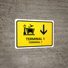 Terminal 1 With Down Arrow Yellow Bilingual Spanish Landscape - Wall Sign
