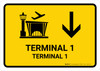 Terminal 1 With Down Arrow Yellow Bilingual Spanish Landscape - Wall Sign