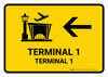 Terminal 1 With Left Arrow Yellow Bilingual Spanish Landscape - Wall Sign Terminal 1 With Left Arrow Yellow Bilingual Spanish Landscape - Wall Sign