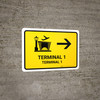 Terminal 1 With Right Arrow Yellow Bilingual Spanish Landscape - Wall Sign
