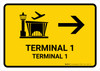 Terminal 1 With Right Arrow Yellow Bilingual Spanish Landscape - Wall Sign