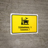 Terminal 1 Yellow Bilingual Spanish Landscape - Wall Sign