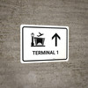 Terminal 1 With Up Arrow White Spanish Landscape - Wall Sign
