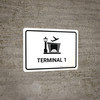 Terminal 1 White Spanish Landscape - Wall Sign Terminal 1 White Spanish Landscape - Wall Sign