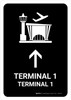 Terminal 1 With Up Arrow Black Bilingual Spanish Portrait - Wall Sign