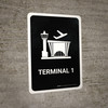 Terminal 1 Black Portrait - Wall Sign Terminal 1 Black Portrait - Wall Sign