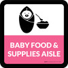 Baby Food & Supplies Aisle Square - Floor Sign Baby Food & Supplies Aisle Square - Floor Sign