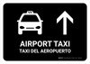 Airport Taxi With Up Arrow Black Bilingual Spanish Landscape - Wall Sign