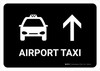Airport Taxi With Up Arrow Black Landscape - Wall Sign Airport Taxi With Up Arrow Black Landscape - Wall Sign