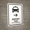 Airport Taxi With Right Arrow White Bilingual Spanish Portrait - Wall Sign