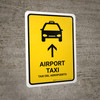 Airport Taxi With Up Arrow Yellow Bilingual Spanish Portrait - Wall Sign