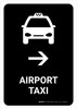 Airport Taxi With Right Arrow Black Portrait - Wall Sign