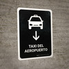 Airport Taxi With Down Arrow Black Spanish Portrait - Wall Sign