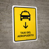 Airport Taxi With Down Arrow Yellow Spanish Portrait - Wall Sign Airport Taxi With Down Arrow Yellow Spanish Portrait - Wall Sign