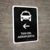 Airport Taxi With Left Arrow Black Spanish Portrait - Wall Sign