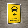 Airport Taxi With Left Arrow Yellow Spanish Portrait - Wall Sign