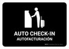 Auto Check In Black Bilingual Spanish Landscape - Wall Sign Auto Check In Black Bilingual Spanish Landscape - Wall Sign