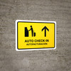 Auto Check In With Up Arrow Yellow Bilingual Spanish Landscape - Wall Sign