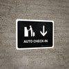 Auto Check In With Down Arrow Black Landscape - Wall Sign Auto Check In With Down Arrow Black Landscape - Wall Sign