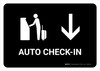 Auto Check In With Down Arrow Black Landscape - Wall Sign Auto Check In With Down Arrow Black Landscape - Wall Sign