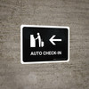 Auto Check In With Left Arrow Black Landscape - Wall Sign
