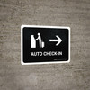 Auto Check In With Right Arrow Black Landscape - Wall Sign Auto Check In With Right Arrow Black Landscape - Wall Sign