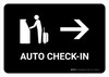 Auto Check In With Right Arrow Black Landscape - Wall Sign Auto Check In With Right Arrow Black Landscape - Wall Sign