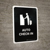 Auto Check In Black Portrait - Wall Sign