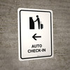 Auto Check In With Left Arrow White Portrait - Wall Sign Auto Check In With Left Arrow White Portrait - Wall Sign