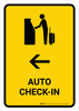Auto Check In With Left Arrow Yellow Portrait - Wall Sign