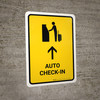 Auto Check In With Up Arrow Yellow Portrait - Wall Sign