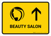 Beauty Salon With Up Arrow Yellow Landscape - Wall Sign