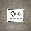 Beauty Salon With Left Arrow White Spanish Landscape - Wall Sign