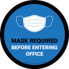 Mask Required Before Entering Office Blue Circular - Floor Sign Mask Required Before Entering Office Blue Circular - Floor Sign